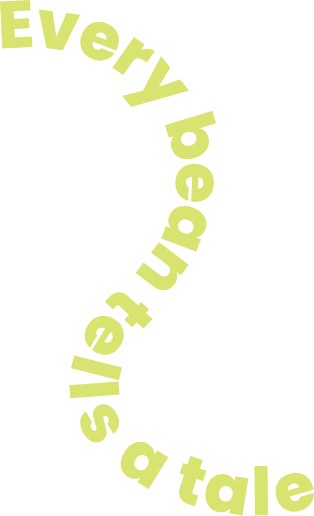 Every bean tells a tale